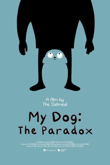 My Dog: The Paradox (2026)