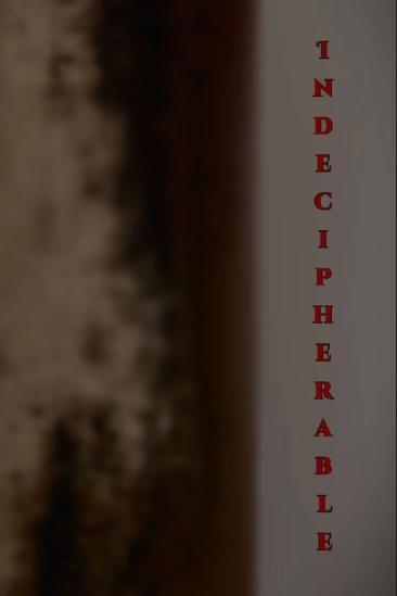 Indecipherable (2025)