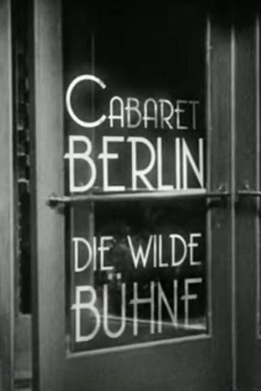 Cabaret-Berlin, the Wild Scene (2025)