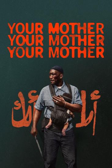 Your Mother Your Mother Your Mother (2026)
