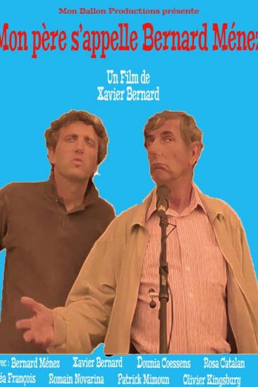 Mon père s'appelle Bernard Menez (2021)