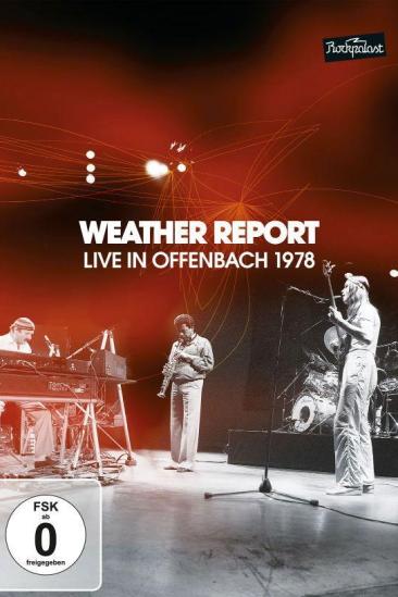 Weather Report: Live in Offenbach 1978 (1978)