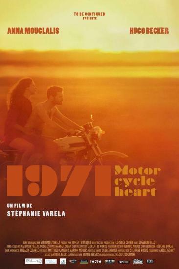 1971, Motorcycle Heart (2017)