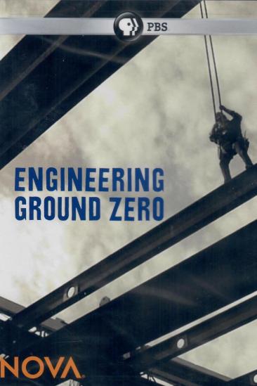 Engineering Ground Zero (2011)