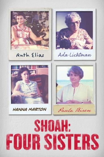 Shoah: Four Sisters (2018)