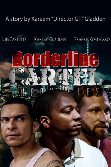 Borderline Cartel Chronicles (2024)