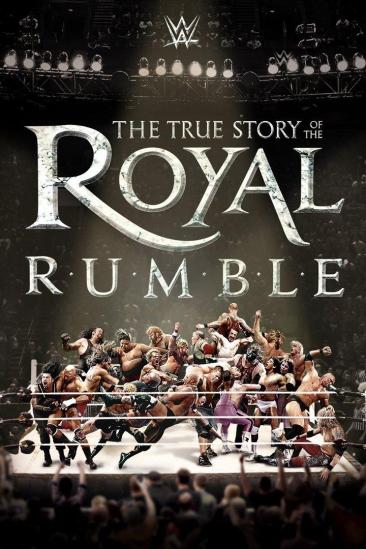 WWE: The True Story of The Royal Rumble (2016)