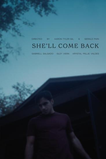 She'll Come Back (2025)