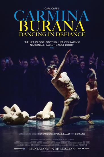 Carmina Burana: Dancing in Defiance (2024)