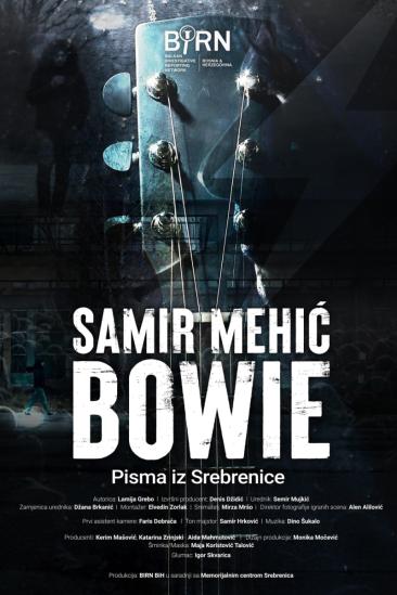 Samir Mehić Bowie – Letters from Srebrenica (2024)