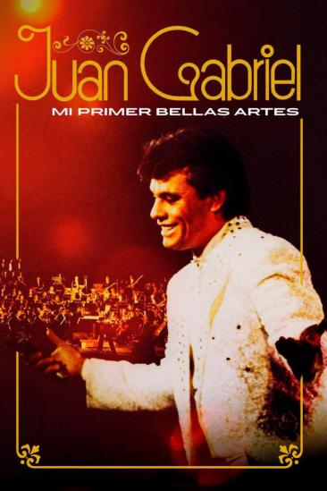 Juan Gabriel: Mi Primer Bellas Artes (2026)