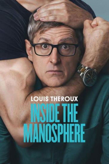 Louis Theroux: Inside the Manosphere (2026)
