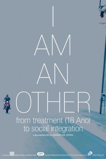 I Am an Other, from Treatment (18 Ano) to Social Integration (2012)
