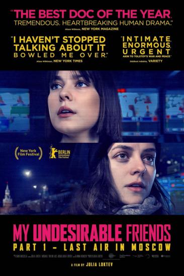 My Undesirable Friends: Part I – Last Air in Moscow (2025)
