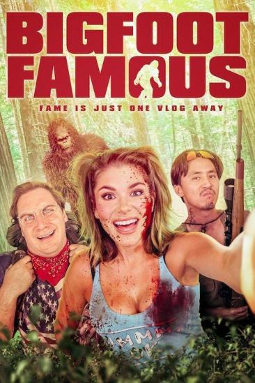 Bigfoot Famous (2021)