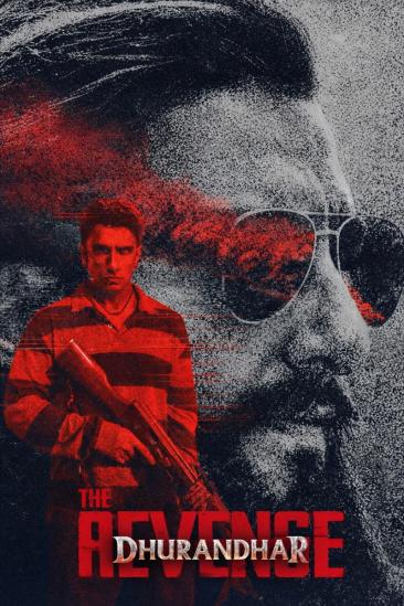 Dhurandhar: The Revenge (2026)