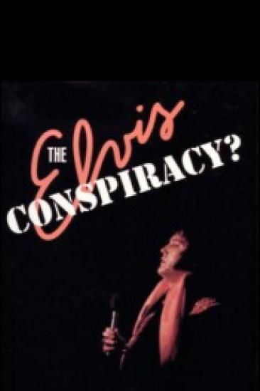 The Elvis Conspiracy (1991)