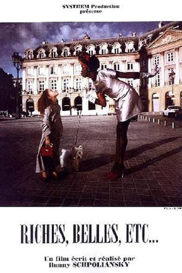Riches, belles, etc. (1998)