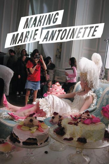 Making Marie Antoinette (2026)